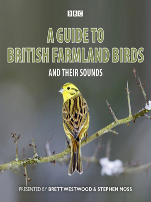 Title details for A Guide to British Farmland Birds by Stephen Moss - Available